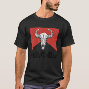 Somebody's Problem  Outlaws Music 70s  Bull Skulls T-Shirt
