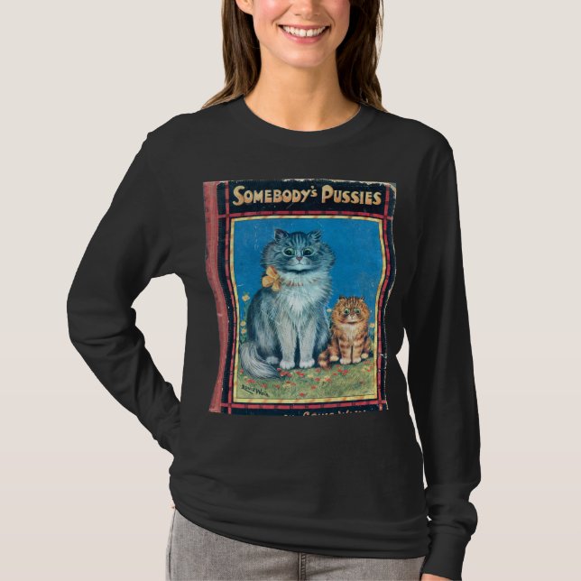 Somebody's Pussies Vintange by Artist Louis Wain T-Shirt (Front)