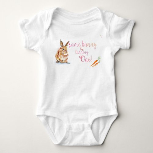 Somebunny is turning One Baby Outfit Baby Bodysuit