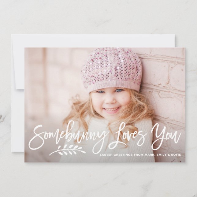 Somebunny Love You Hand Script Photo Happy Easter Holiday Card (Front)