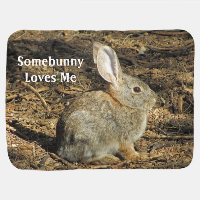 Somebunny Loves Me Adorable Bunny Photo Animal Baby Blanket (Horizontal)
