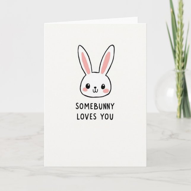 Somebunny Loves You Art Card (Front)