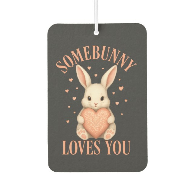 Somebunny Loves You Cute Bunny on Dark Charcoal Air Freshener (Front)