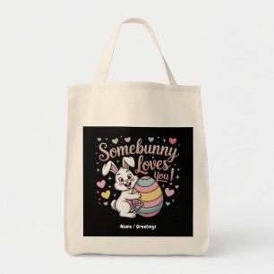 Somebunny Loves You Cute Rabbit Easter Gift Tote Bag