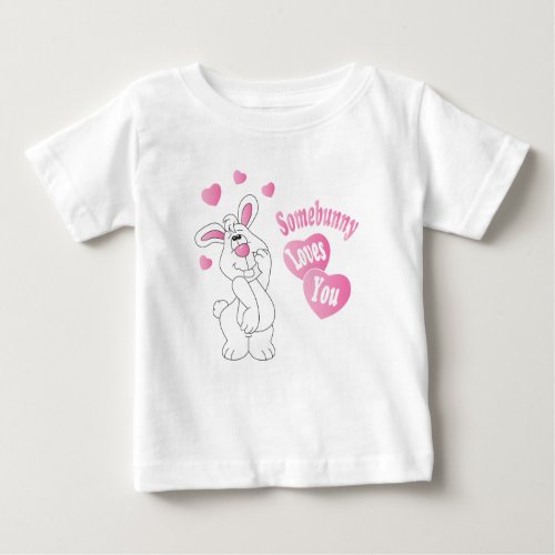 Somebunny Loves You Easter Bunny Baby T_Shirt