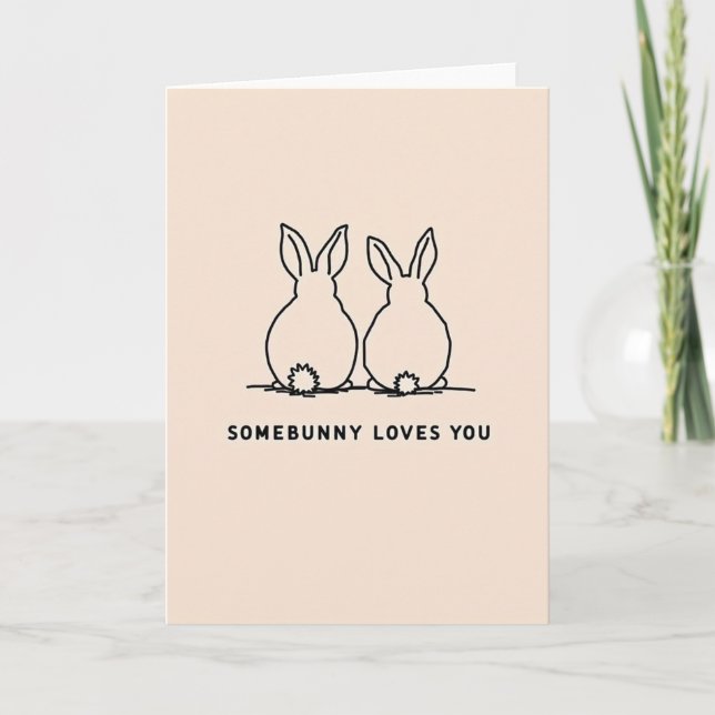 Somebunny Loves You Greeting Card (Front)