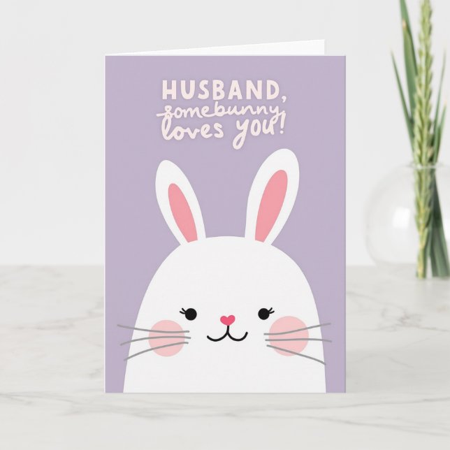 Somebunny Loves You Husband Card (Front)