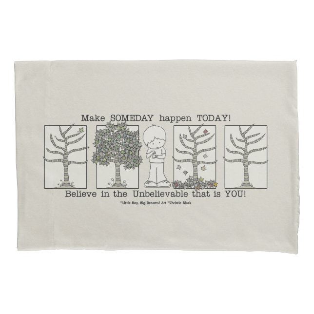 Someday Pillow Case (Front)