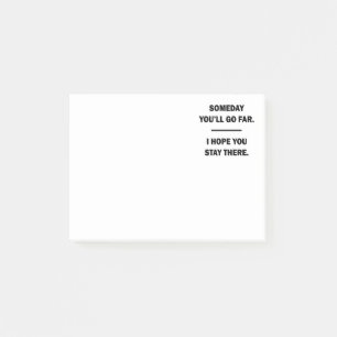Someday You'll Go Far Post-it Notes