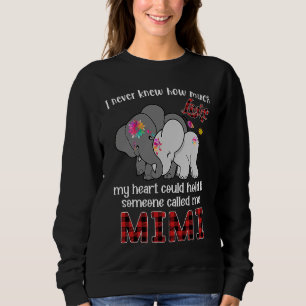 Someone Called Me Mimi  Elephants Cute Mother's Da Sweatshirt