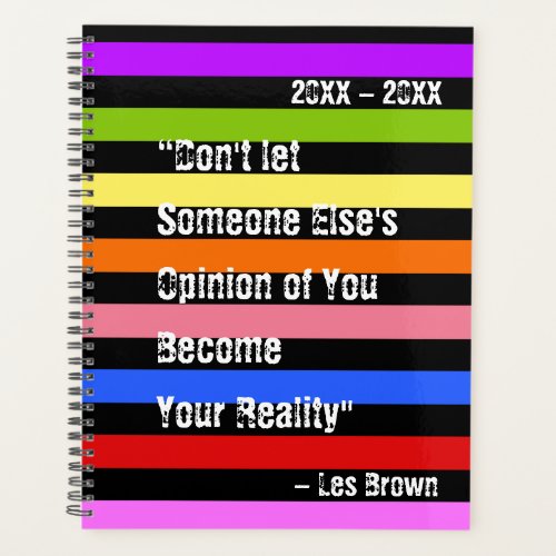 Someone Elses Opinion is Not Your Reality_Rainbow Planner