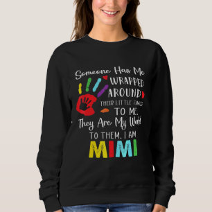 Someone Has Me Wrapped Around Their Finger To Me M Sweatshirt
