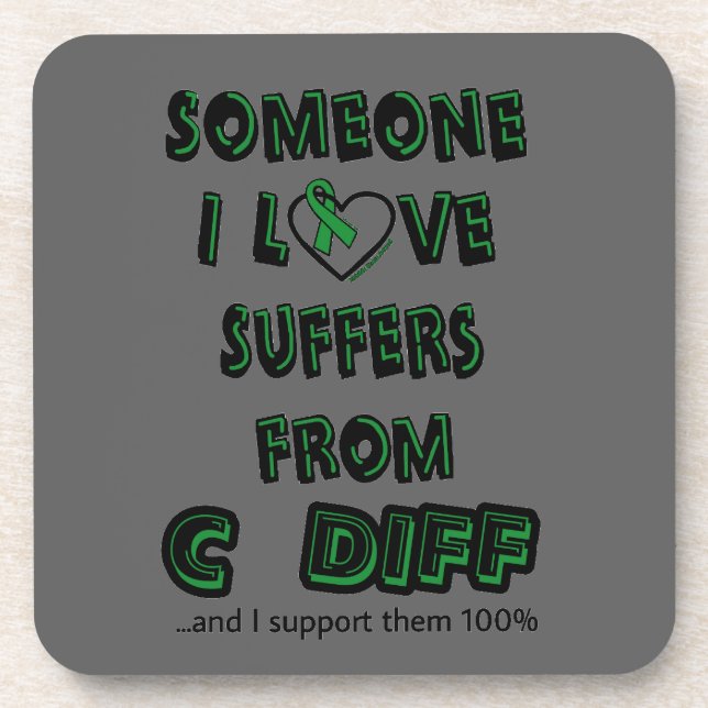 Someone I Love...C Diff Beverage Coaster (Front)