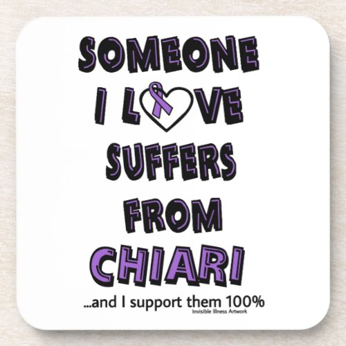 Someone I LoveChiari Drink Coaster