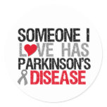 Someone I Love Has Parkinson's Disease Classic Round Sticker