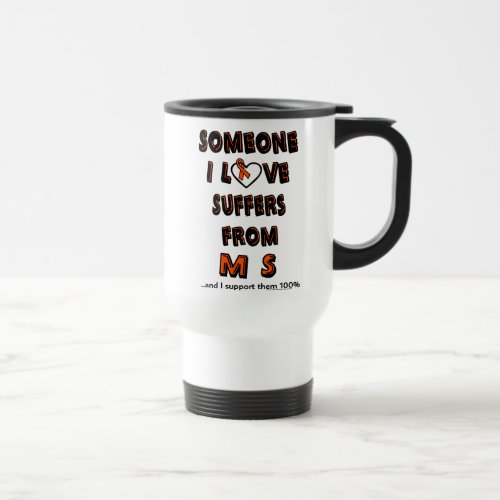 Someone I LoveMS  Travel Mug