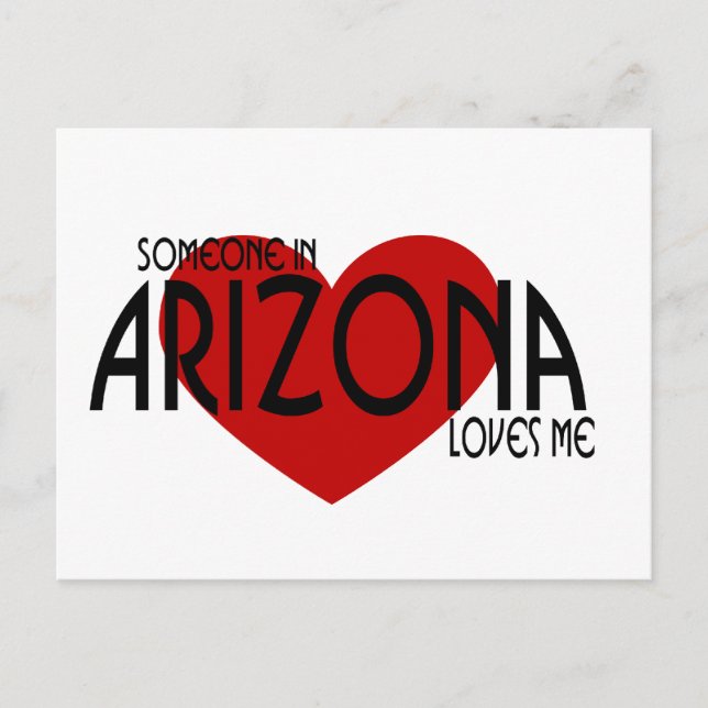 Someone in Arizona Loves Me! Postcard (Front)