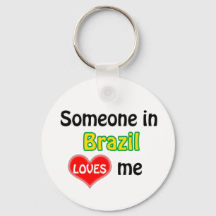 Someone in Brazil Loves me Keychain