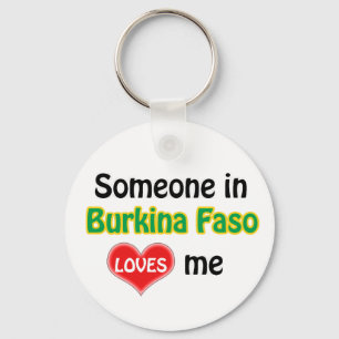 Someone in Burkina Faso Loves me Keychain
