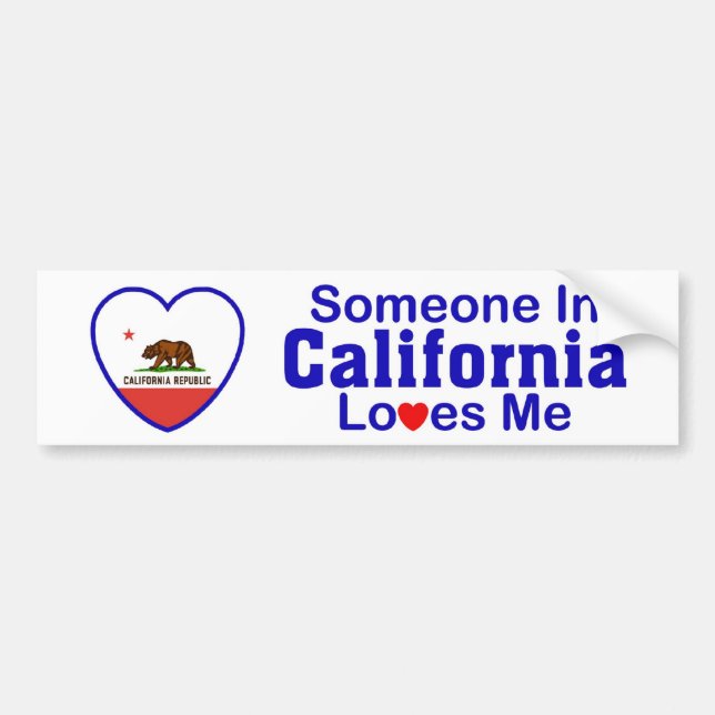 Someone In California Loves Me Bumper Sticker (Front)