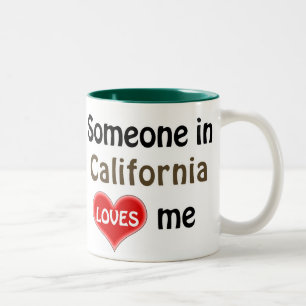 Someone in California loves me Two-Tone Coffee Mug