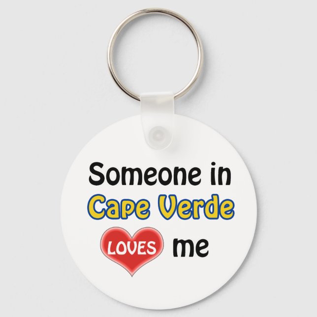 Someone in Cape Verde Loves me Keychain (Front)