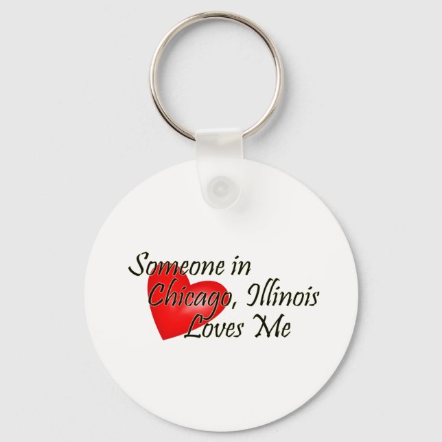 Someone in Chicago Loves Me Keychain (Front)