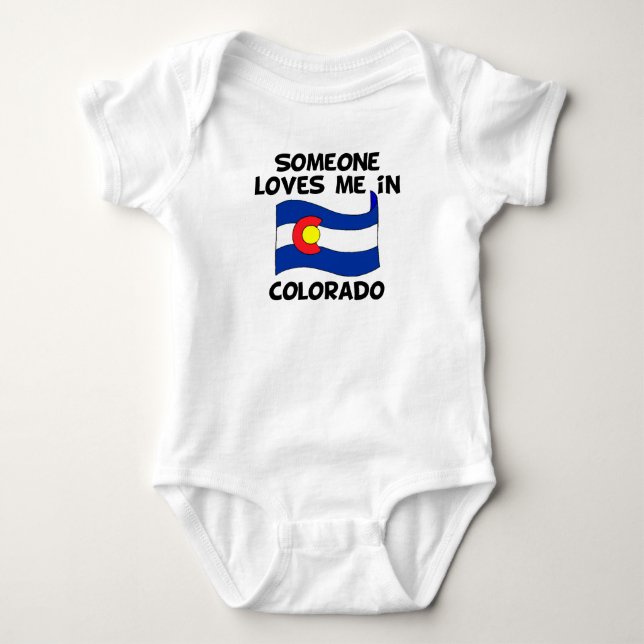 Someone In Colorado Loves Me Baby Bodysuit (Front)
