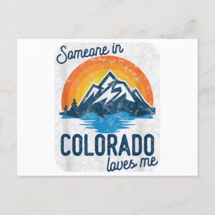 Someone In Colorado Loves Me  Postcard
