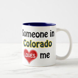 Someone in Colorado loves me Two-Tone Coffee Mug