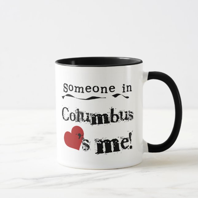 Someone in Columbus Mug (Right)