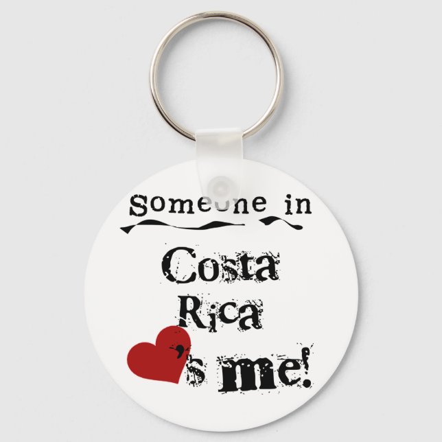 Someone In Costa Rica Loves Me Keychain (Front)