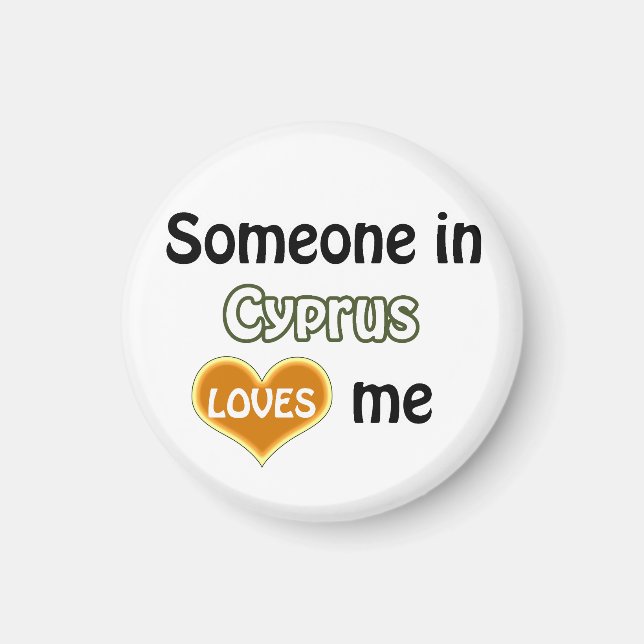 Someone in Cyprus loves me Magnet (Front)