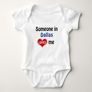 Someone in Dallas Loves me Baby Bodysuit