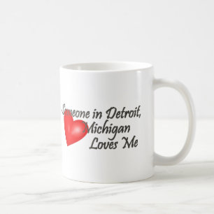 Someone in Detroit Loves Me Coffee Mug