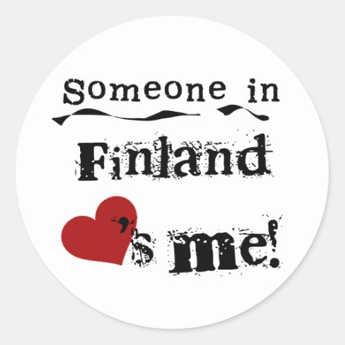 Someone In Finland Loves Me Classic Round Sticker
