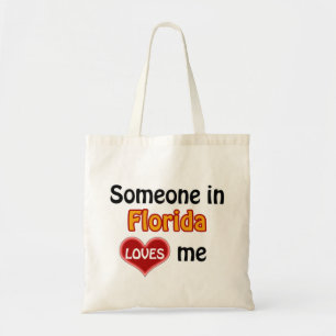 Someone in Florida loves me Tote Bag