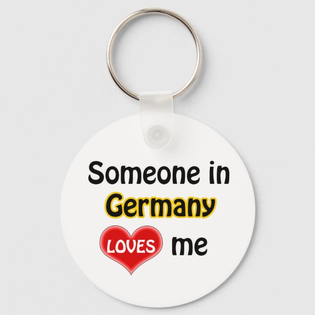 Someone in Germany Loves me Keychain (Front)