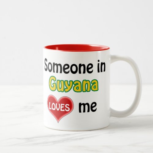 Someone in Guyana loves me Two_Tone Coffee Mug