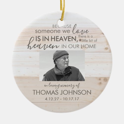 Someone In Heaven Ceramic Photo Ornament