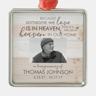 "Someone In Heaven" Square Photo Memorial Ornament