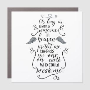 Someone in Heaven to Protect Me Car Magnet