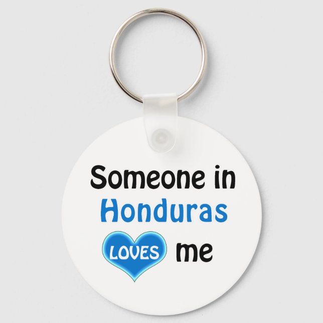 Someone in Honduras Loves me Keychain (Front)