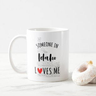 Someone In Idaho Loves Me Map Coffee Mug