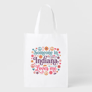 Someone in Indiana Loves Me Boho Hippie Design Grocery Bag