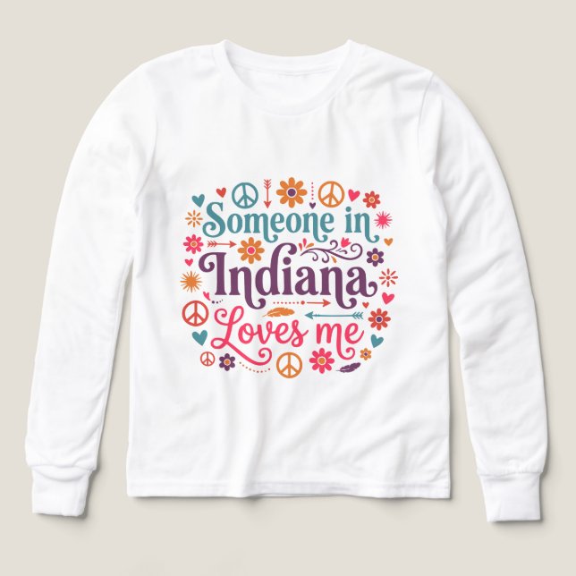 Someone in Indiana Loves Me Boho Hippie Design Tri-Blend Shirts (Design Front)