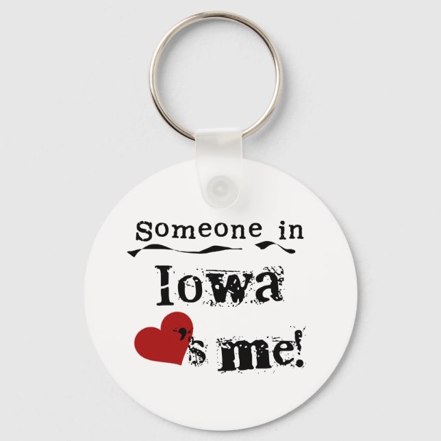 Someone In Iowa Loves Me Keychain (Front)