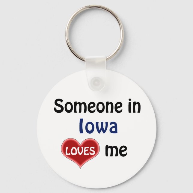 Someone in Iowa Loves me Keychain (Front)