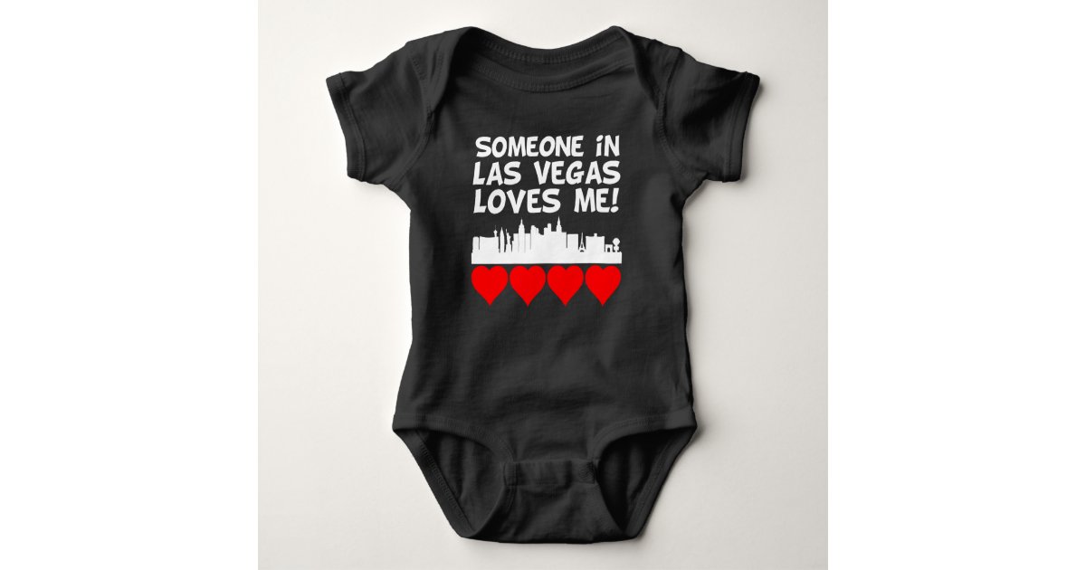 Someone In Las Vegas Nevada Loves Me Baby Bodysuit Zazzle Com