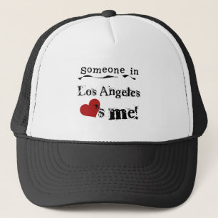 Someone in Los Angeles Trucker Hat
